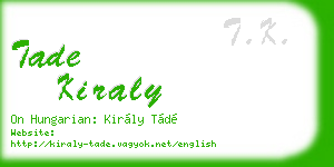 tade kiraly business card